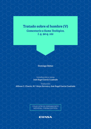 TRATADO SOBRE EL HOMBRE, V