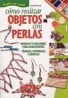 CÓMO REALIZAR OBJETOS CON PERLAS