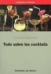 Todo Sobre los Cocktails