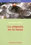 La Etiqueta en la Mesa