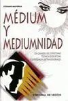 Médium y Mediumnidad