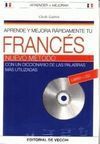 APRENDE Y MEJORA RÁPIDAMENTE TU FRANCÉS + CD