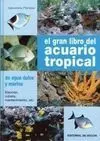 El Gran Libro del Acuario Tropical