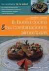 LA BUENA COCINA & LAS COMBINACIONES ALIMENTARIAS