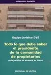 Todo lo que Debe Saber el Presidente de la Comunidad de Propietarios