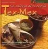 Los Sabores de la Cocina. Tex-Mex