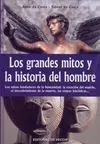 Los Grandes Mitos y la Historia del Hombre