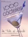 1000 Cócteles de Todo el Mundo
