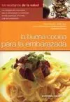 La Buena Cocina para la Embarazada