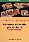 EL FUTURO REVELADO POR EL TAROT
