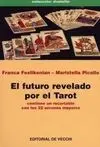 El Futuro Revelado por el Tarot