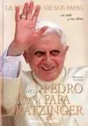 Desde Pedro Hasta el Papa Ratzinger