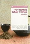 TÉ Y TISANAS. CURAN Y SANAN