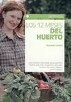 Los 12 Meses del Huerto