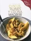 Cuscús, Tajines y Cocina Magrebí