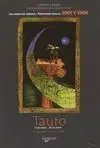 Tauro. 21 de Abril - 20 de Mayo