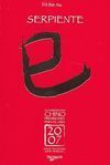 SERPIENTE. SU HORÓSCOPO CHINO 2007