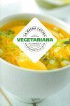 LA BUENA COCINA VEGETARIANA