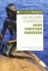 LOS MEJORES CUENTOS DE HANS CHRISTIAN ANDERSEN