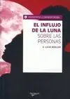 El Influjo de la Luna Sobre las Personas