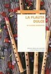 LA FLAUTA DULCE