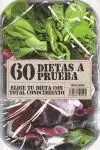 60 Dietas a Prueba