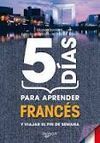 CINCO DÍAS PARA APRENDER FRANCÉS