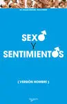 Sexo y Sentimentos - Versión Hombre