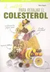 2 Meses para Rebajar el Colesterol