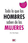 TODO LO QUE LOS HOMBRES SABEN DE LAS MUJERES