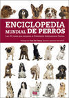 ENCICLOPEDIA MUNDIAL DE LOS PERROS