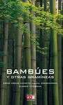 Bambues y Otras Gramineas
