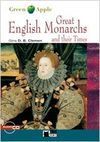 GREAT ENGLISH MONARCHS AND THEIR TIMES. BOOK + CD