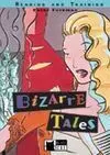 Bizarre Tales. Book + Cd