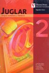 JUGLAR 2 CANARIAS. LIBRO DEL ALUMNO. LENGUA Y LITERATURA.