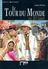 Le Tour Du Monde en 80 Jours. Lire Et S Entrainer