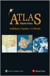 ATLAS GEOGRAFICO DE ANDALUCIA, ESPAÑA Y EL MUNDO