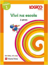 Logico 3 Anos Espiral Maxica Vivir Na Escola