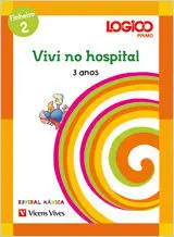 Logico 3 Anos Espiral Maxica Vivir no Hospital