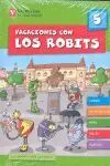 Vacaciones con los Robits, Globalizado, 5 Educación Primaria