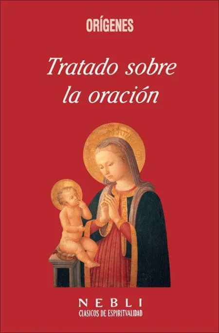 Tratado Sobre la Oración