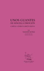 UNOS GUANTES DE SENCILLA EMOCION