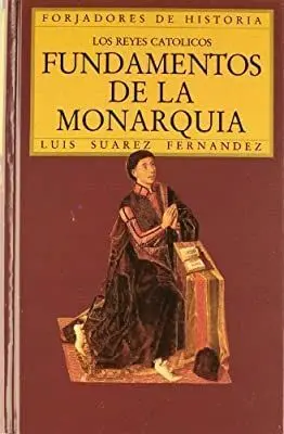 Fundamentos de la Monarquía
