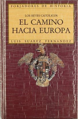 EL CAMINO HACIA EUROPA
