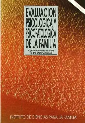 Evaluacion Psicologica y Psicopatologia de la Fam