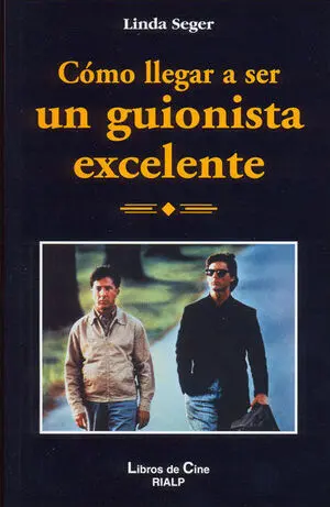 Cómo Llegar a Ser un Guionista Excelente