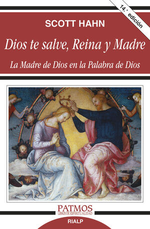 DIOS TE SALVE, REINA Y MADRE