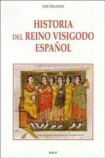 Historia del Reino Visigodo Español