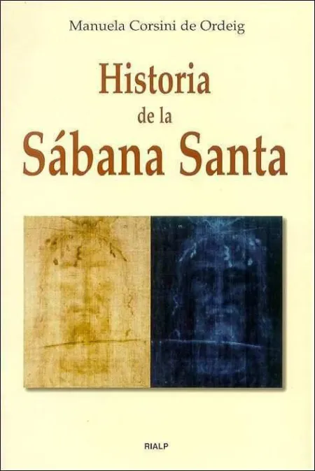 Historia de la Sábana Santa