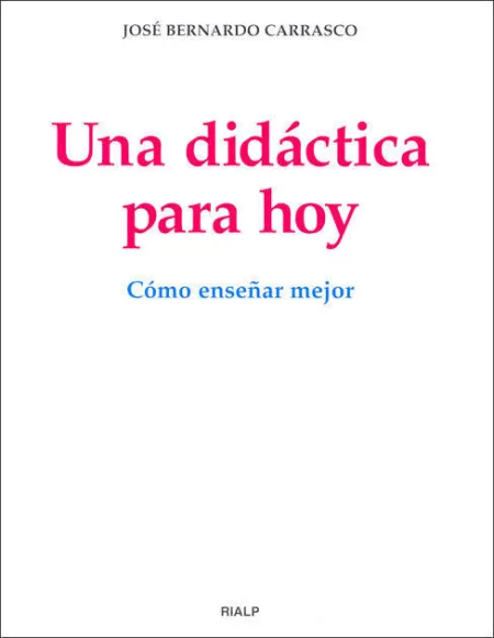 Una Didáctica para Hoy
